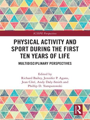 cover image of Physical Activity and Sport During the First Ten Years of Life